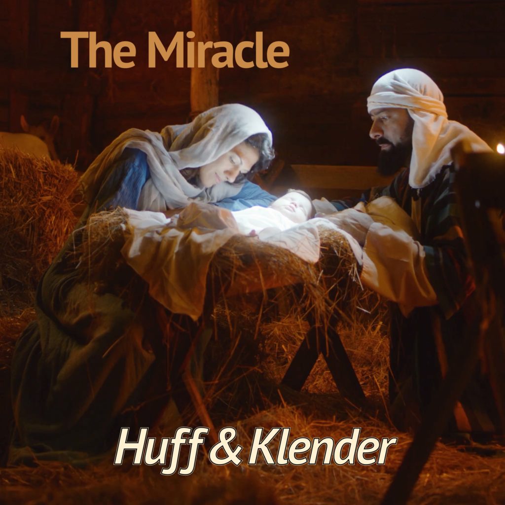Huff & Klender - The Miracle album artwork